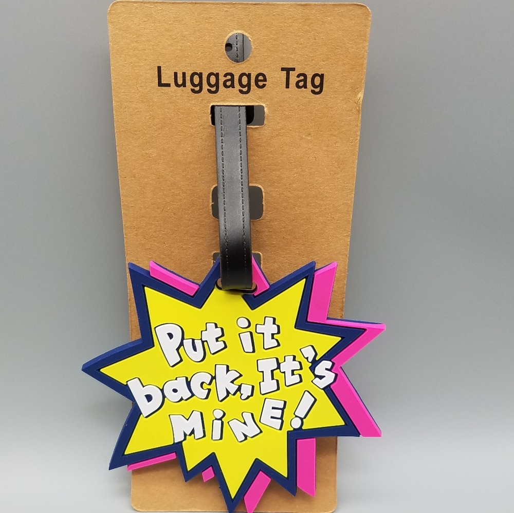 Luggage Tag|Put it Back It's Mine